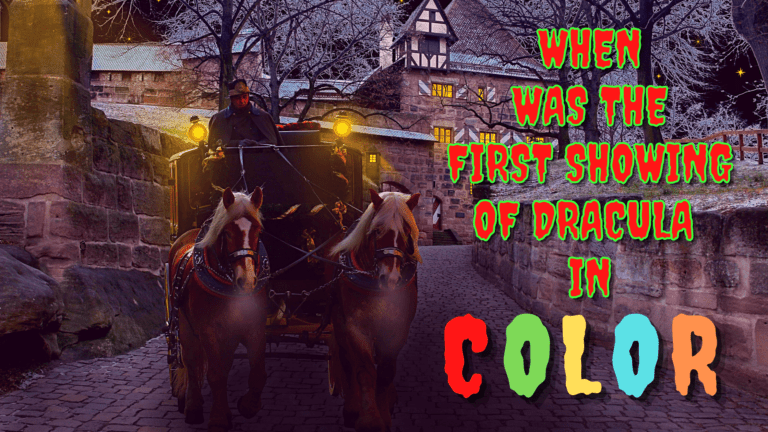 When Was The First Showing of Dracula in Color?